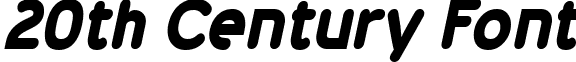 20th Century Font font - 20th Century Font Bold Italic.ttf