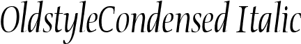 OldstyleCondensed Italic font - oldstci.ttf