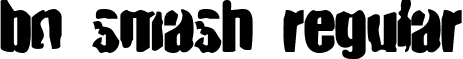 BN Smash Regular font - Smash.ttf
