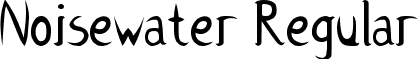 Noisewater Regular font - Noisewater.ttf