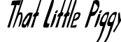 That Little Piggy font - ThatLittlePiggy_Italic.ttf