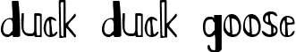 Duck Duck Goose font - DuckDuckGoose.ttf