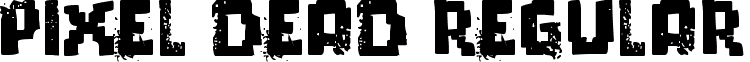 pixel dead Regular font - pixel dead.ttf