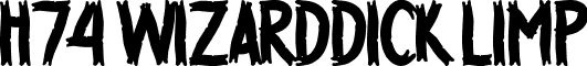 H74 WizardDick Limp font - H74WDL__.TTF