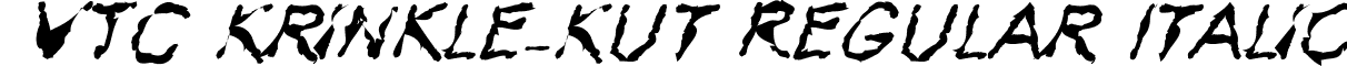 VTC Krinkle-Kut Regular Italic font - VTC Krinkle-Kut Regular Italic.ttf