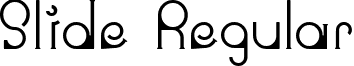 Slide Regular font - SLIDE___.TTF