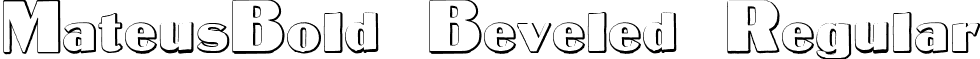 MateusBold Beveled Regular font - MateusBold Beveled.ttf
