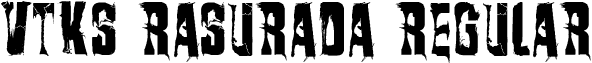 VTKS RASURADA Regular font - VTKS RASURADA.ttf