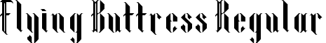 Flying Buttress Regular font - flying_buttress.ttf