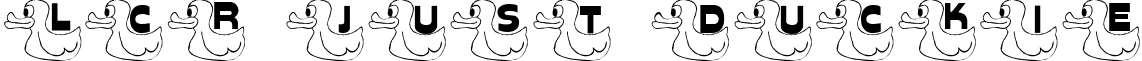 LCR Just Duckie font - LCR Just Duckie.ttf