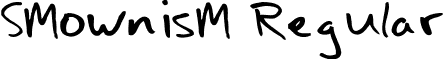 SMownisM Regular font - SM_ownisM.ttf