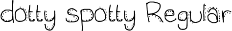 dotty spotty Regular font - dotty spotty.ttf