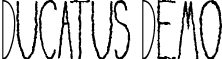 Ducatus Demo font - DUCAD___.TTF