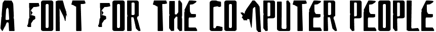A Font For The Computer People font - AFONFTCP.TTF
