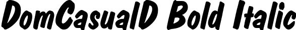 DomCasualD Bold Italic font - DomCasualD Bold Italic.ttf