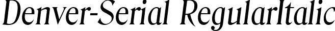 Denver-Serial RegularItalic font - Denver-Serial-RegularItalic.ttf