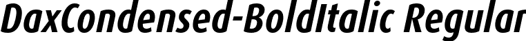 DaxCondensed-BoldItalic Regular font - DaxCondensed-BoldItalic.ttf