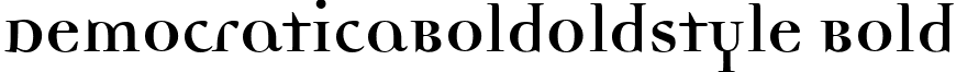 DemocraticaBoldOldstyle Bold font - DemocraticaBoldOldstyle Bold.ttf