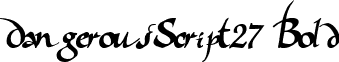 DangerousScript27 Bold font - DangerousScript27 Bold.ttf