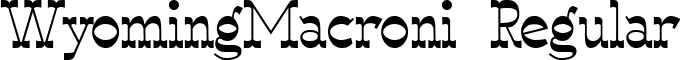 WyomingMacroni Regular font - WyomingMacroni.ttf