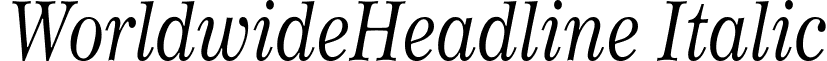 WorldwideHeadline Italic font - WorldwideHeadline Italic.ttf