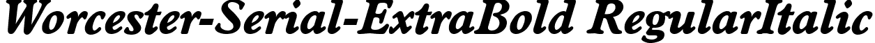 Worcester-Serial-ExtraBold RegularItalic font - Worcester-Serial-ExtraBold-RegularItalic.ttf