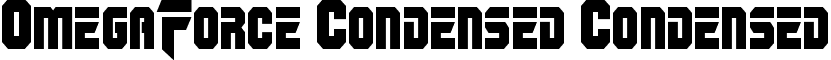 OmegaForce Condensed Condensed font - omegaforcecond1_1.ttf