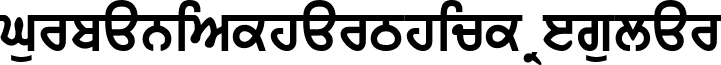 GurbaniAkharThick Regular font - GurAkh_T.ttf