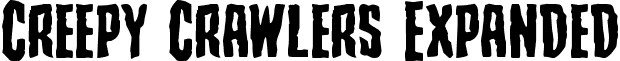 Creepy Crawlers Expanded font - creepycrawlersexpand.ttf