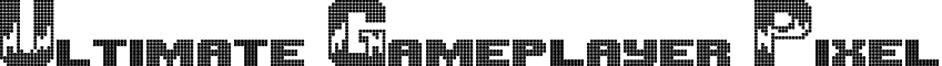 Ultimate Gameplayer Pixel font - UltimateGameplayer-Pixel.ttf