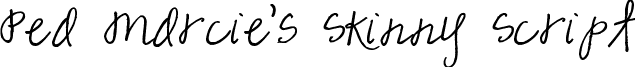 Pea Marcie's Skinny Script font - peamarcieskinnyscript.ttf