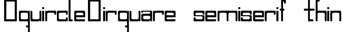 SquircleCirquare semiserif thin font - SCSST.TTF