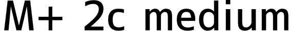 M+ 2c medium font - mplus-2c-medium.ttf