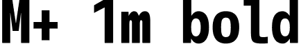 M+ 1m bold font - mplus-1m-bold.ttf
