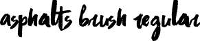 Asphalts Brush Regular font - Asphalts_Brush_(Personal_Use).ttf