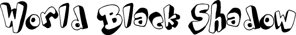 World Black Shadow font - World_Black_Shadow.ttf