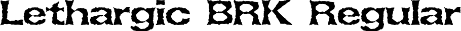 Lethargic BRK Regular font - lethargi.ttf