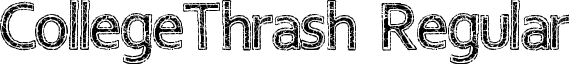 CollegeThrash Regular font - CollegeThrash.ttf