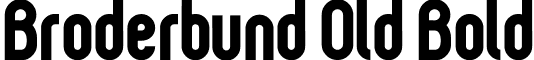 Broderbund Old Bold font - Broderbund Old Bold.ttf