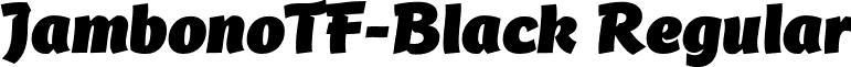 JambonoTF-Black Regular font - JambonoTF-Black.otf