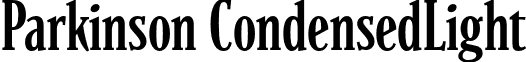 Parkinson CondensedLight font - Parkinson-CondensedLight.otf