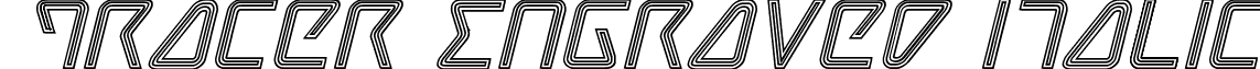 Tracer Engraved Italic font - tracerengraveital.ttf