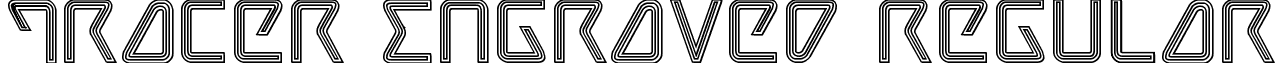 Tracer Engraved Regular font - tracerengrave.ttf