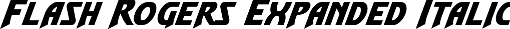Flash Rogers Expanded Italic font - flashrogersexpandital.ttf