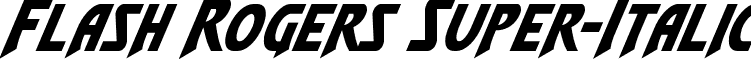 Flash Rogers Super-Italic font - flashrogerssuperital.ttf
