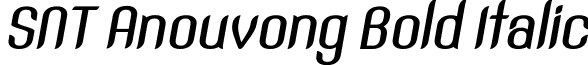 SNT Anouvong Bold Italic font - SNT Anouvong Bold Italic.ttf