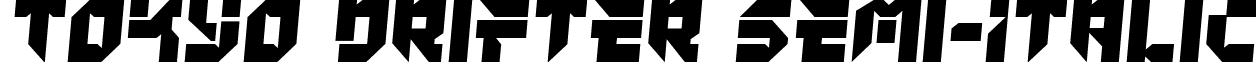 Tokyo Drifter Semi-Italic font - tokyodriftersemital.ttf