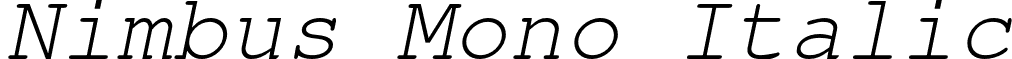 Nimbus Mono Italic font - NimbusMono-Oblique.otf