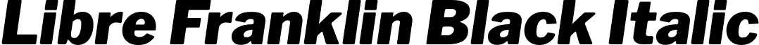 Libre Franklin Black Italic font - LibreFranklin-BlackItalic.otf