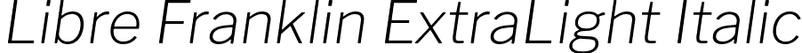 Libre Franklin ExtraLight Italic font - LibreFranklin-ExtraLightItalic.otf